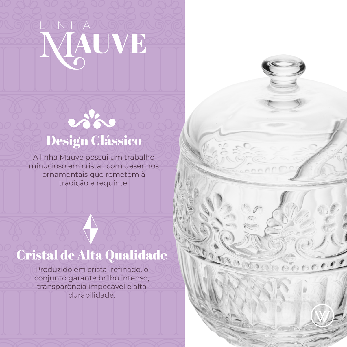 Meleira com pegador Mauve 8,5cm x 11cm Cristal - Wolff