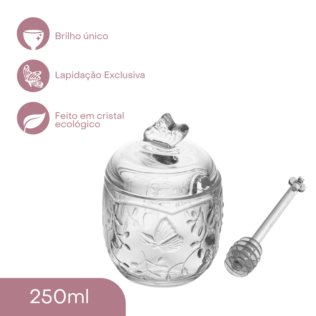 Meleira com Pegador New Butterfly 220ml Cristal Ecológico - Lyor