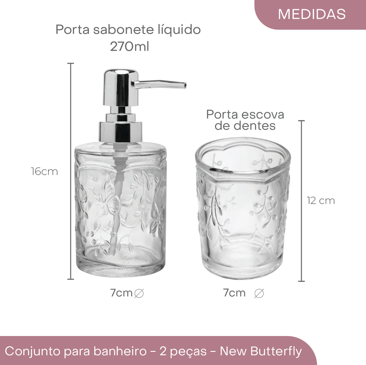 Conjunto 2 Peças para Banheiro New Butterfly Vidro - Lyor